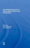 The Political Economy Of Public Sector Reform And Privatization (eBook, ePUB)