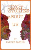 Short Stories About Us (eBook, ePUB)