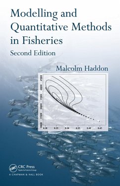 Modelling and Quantitative Methods in Fisheries (eBook, PDF) - Haddon, Malcolm