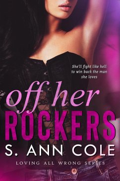 Cover Off Her Rockers (Loving All Wrong, #3.5) (eBook, ePUB)
