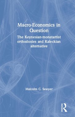 Macroeconomics in Question (eBook, ePUB) - Sawyer, Malcolm C.