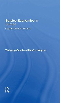 Service Economies In Europe (eBook, PDF) - Ochel, Wolfgang; Wegner, Manfred