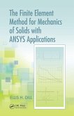 The Finite Element Method for Mechanics of Solids with ANSYS Applications (eBook, PDF)