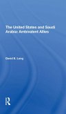 The United States And Saudi Arabia (eBook, ePUB)
