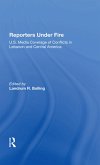 Reporters Under Fire (eBook, ePUB)