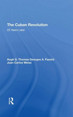 The Cuban Revolution (eBook, PDF) - Fauriol, Georges A; Weiss, Juan Carlos; Of Swynnerton, Hugh Thomas; Thomas, Hugh S.