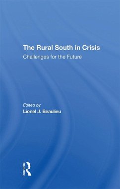 The Rural South In Crisis (eBook, ePUB) - Beaulieu, Lionel J