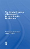 The Agrarian Structure Of Bangladesh (eBook, ePUB)