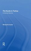 The Kurds In Turkey (eBook, ePUB) The Kurds In Turkey (eBook, ePUB)