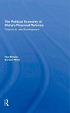 The Political Economy Of China's Financial Reforms (eBook, ePUB)