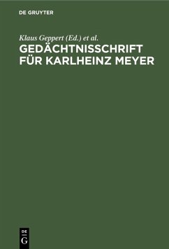 Gedächtnisschrift für Karlheinz Meyer (eBook, PDF)