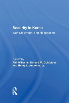 Security In Korea (eBook, ePUB) - Williams, Phil; Goldstein, Donald M