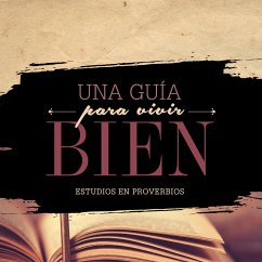 Cover Una guia para vivir bien (eBook, ePUB)