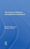 The Future Of Western Development Assistance (eBook, ePUB)