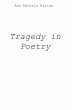 Tragedy in Poetry (eBook, ePUB) - Bild 1