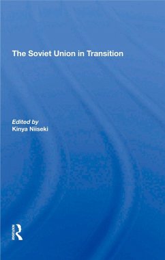 The Soviet Union In Transition (eBook, ePUB) - Niiseki, Kinya
