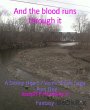 And the blood runs through it (eBook,... - Bild 1