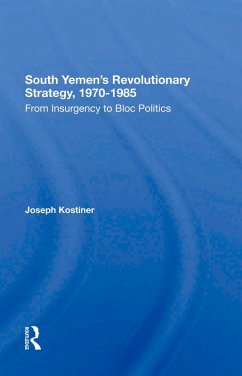 Cover South Yemen's Revolutionary Strategy, 19701985 (eBook, ePUB)