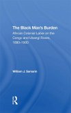 The Black Man's Burden (eBook, ePUB)