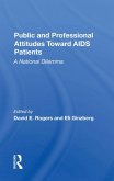 Public And Professional Attitudes Toward Aids Patients (eBook, ePUB)