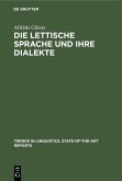 Die lettische Sprache und ihre Dialekte (eBook, PDF)