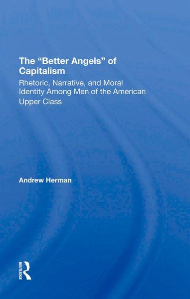 The better Angels Of Capitalism (eBook, ePUB) The better Angels Of Capitalism (eBook, ePUB)