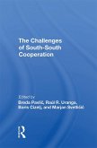 The Challenges Of South-south Cooperation (eBook, ePUB)