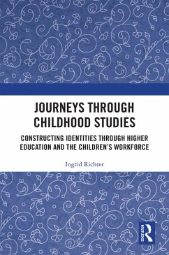 Journeys through Childhood Studies (eBook, ePUB) - Richter, Ingrid