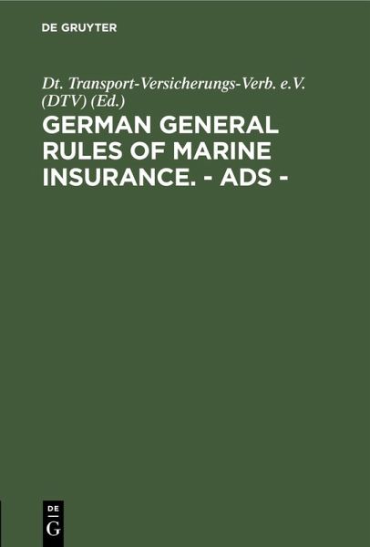 German general rules of marine insurance. - ADS - (eBook, PDF) German general rules of marine insurance. - ADS - (eBook, PDF)