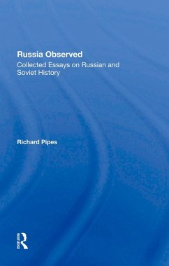 Russia Observed (eBook, ePUB) - Pipes, Richard E