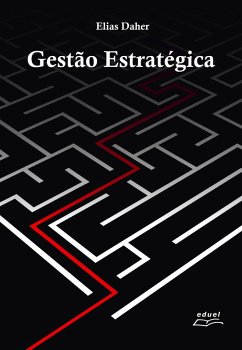 Gestão Estratégica (eBook, ePUB) - Daher, Elias