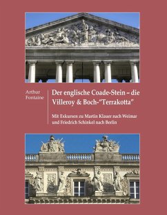 Der englische Coade-Stein - die Villeroy & Boch "Terrakotta" (eBook, ePUB)