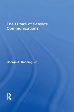 Cover The Future Of Satellite Communications (eBook, PDF)