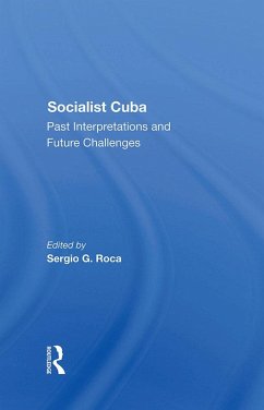 Socialist Cuba (eBook, ePUB) - Roca, Sergio G; Rabkin, Rhoda; Diaz-Briquets, Sergio; Mesa-Lago, Carmelo