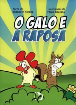 Cover O galo e a raposa (eBook, ePUB)