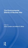 The Environmental Effects Of Nuclear War (eBook, ePUB)