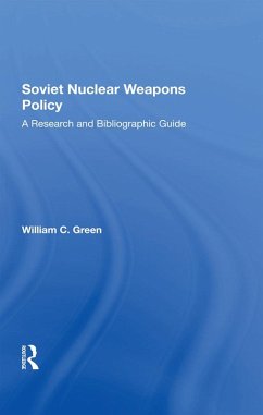 Cover Soviet Nuclear Weapons Policy (eBook, PDF)