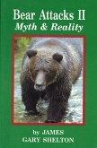 Bear Attacks II - Myth & Reality (eBook, ePUB)