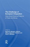 The Challenge Of European Integration (eBook, ePUB)