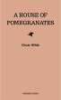 A House of Pomegranates (eBook, ePUB) - Bild 1