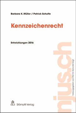 Kennzeichenrecht (eBook, PDF) - Müller, Barbara K.; Schutte, Patrick R.