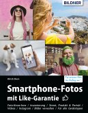 Smartphone-Fotos mit Like-Garantie (eBook, PDF)