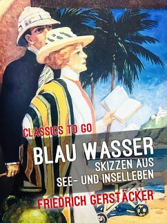 Cover Blau Wasser Skizzen aus See- und Inselleben (eBook, ePUB)