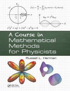 A Course in Mathematical Methods for Physicists (eBook, ePUB) - Herman, Russell L.