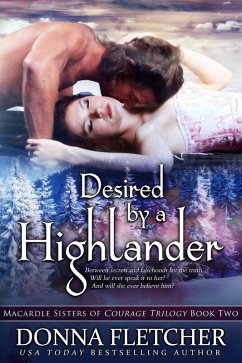 Desired by a Highlander (Macardle Sisters of Courage Trilogy, #2) (eBook, ePUB) - Fletcher, Donna