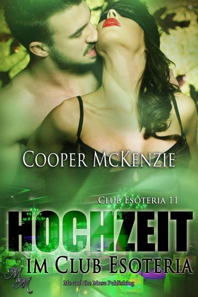 Hochzeit im Club Esoteria (eBook, ePUB)