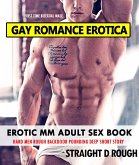 Gay Romance Erotica: Erotic MM Adult Sex Books - Hard Men Rough Backdoor Pounding Deep Short Story (First Time Bisexual Male, #1) (eBook, ePUB)