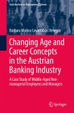 Changing Age and Career Concepts in the Austrian Banking Industry (eBook, PDF)