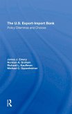 The U.s. Exportimport Bank (eBook, ePUB)