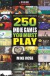 250 Indie Games You Must Play (eBook,... - Bild 1